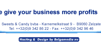 Feel free to contact us ! Tel ++32 (0)9 342 86 22 - Fax ++32(0)9 342 96 46 [BELGAMEDIA]